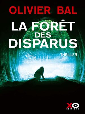 cover image of La Forêt des disparus
